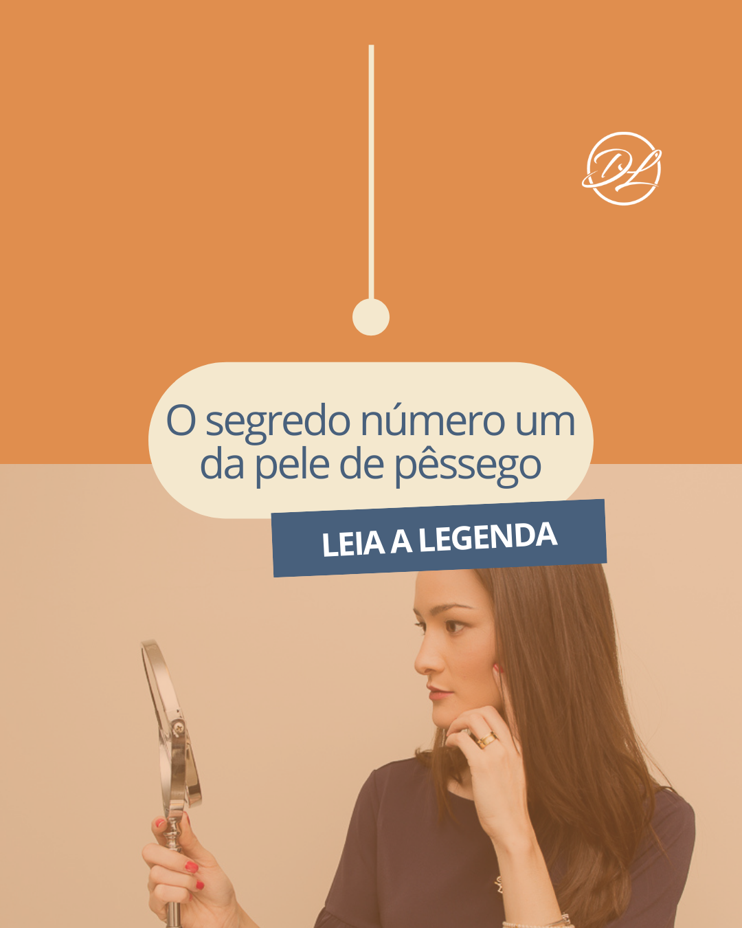 O segredo número um para uma pele de pêssego é…